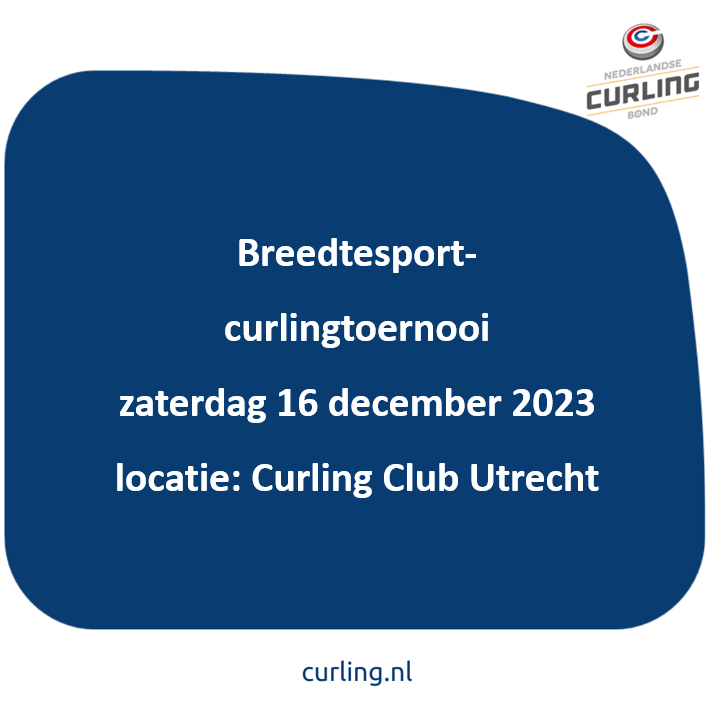 In een blauw vlak staat de aankondiging van de Breedtesport-curlingtoernooi 16 december bij Curling Club Utrecht.